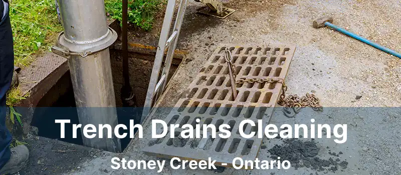  Trench Drains Cleaning Stoney Creek - Ontario