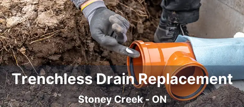  Trenchless Drain Replacement Stoney Creek - ON